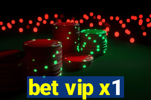 bet vip x1